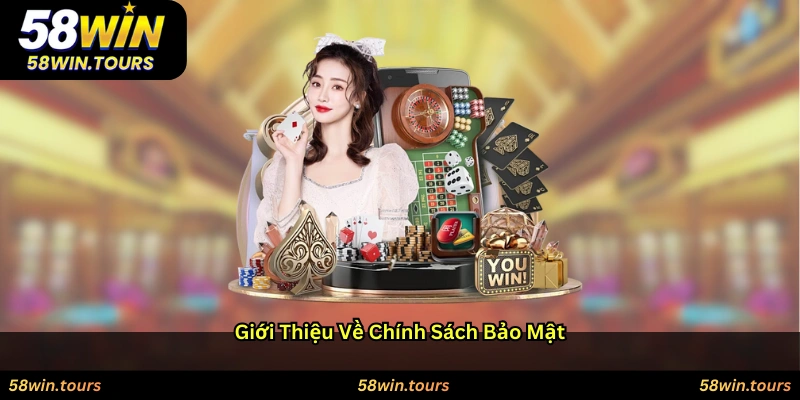 Giới thiệu về chính sách bảo mật
