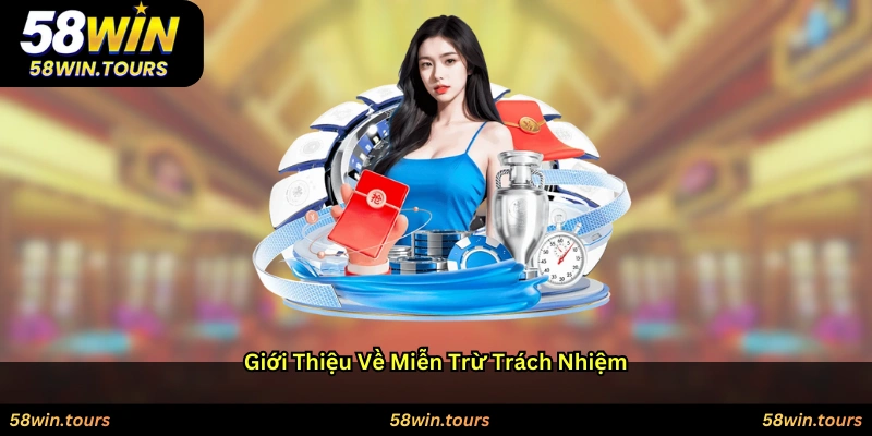 Giới thiệu về miễn trừ trách nhiệm