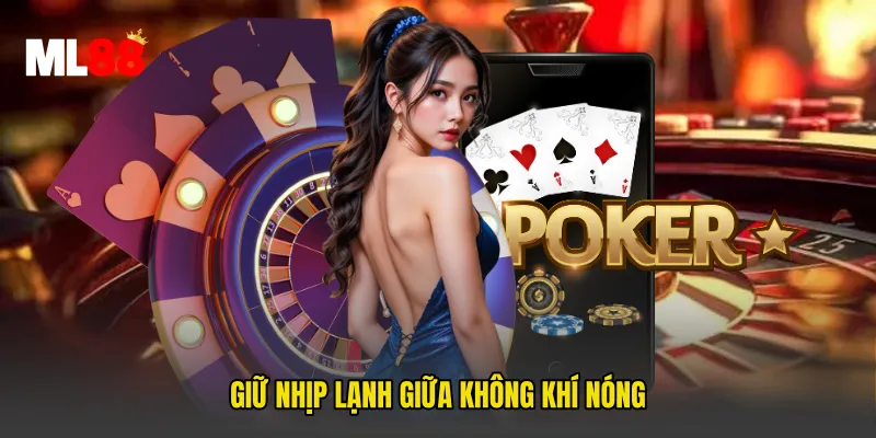 Giữ nhịp lạnh giữa không khí nóng